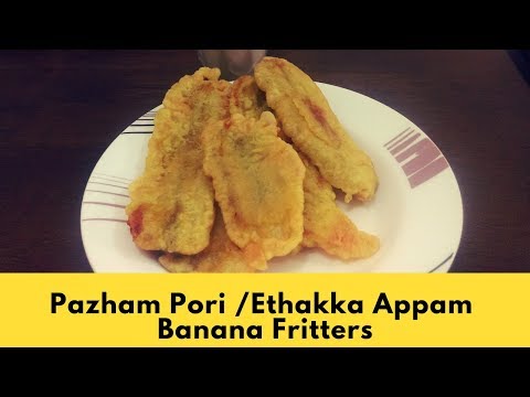 Pazham Pori | Ethakka Appam | Banana fritters | പഴം പൊരി