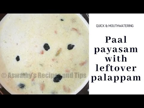 Paal Payasam With Leftover Appam