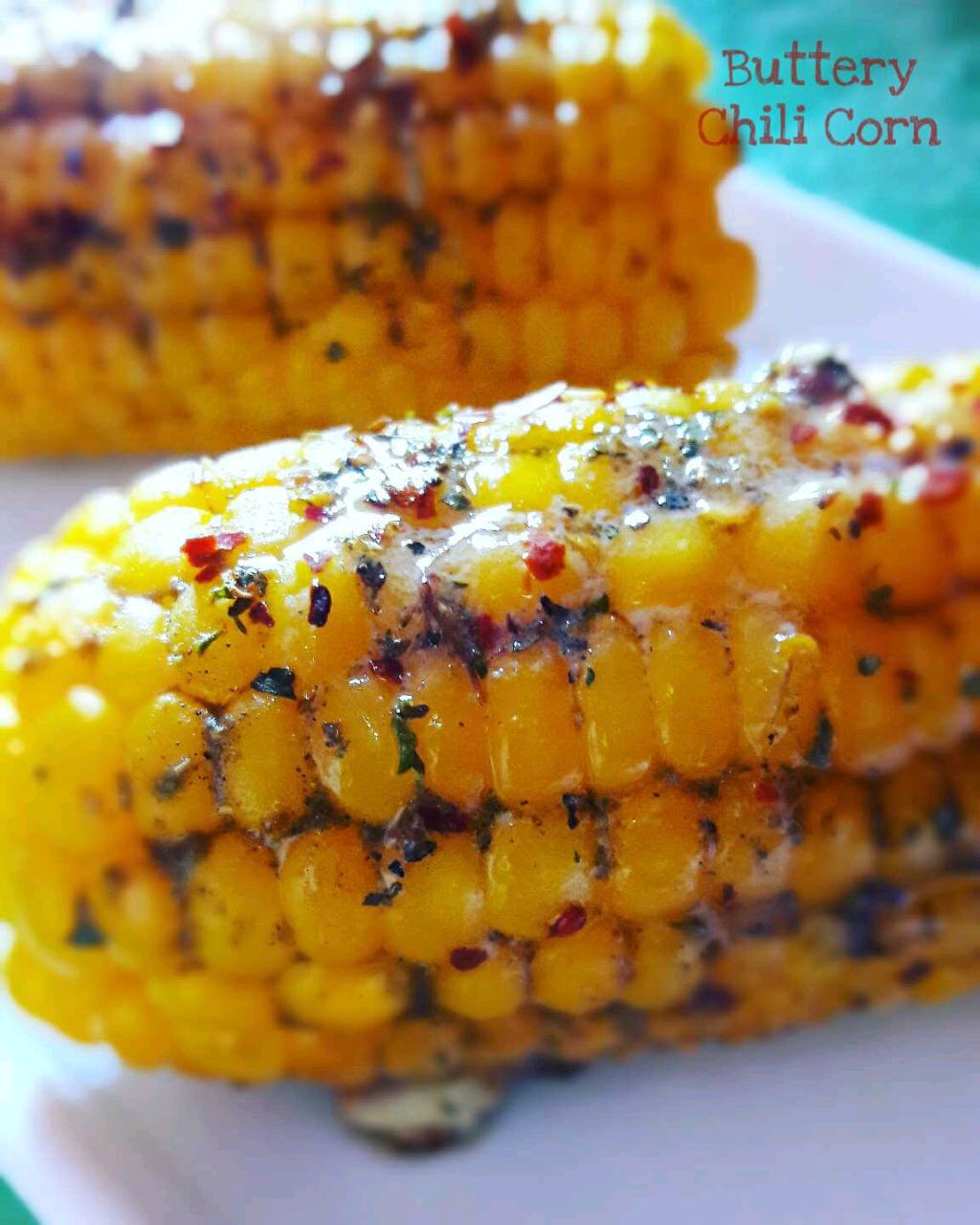 Buttery Chili Corn On The Cob