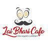 Lai Bhari Cafe